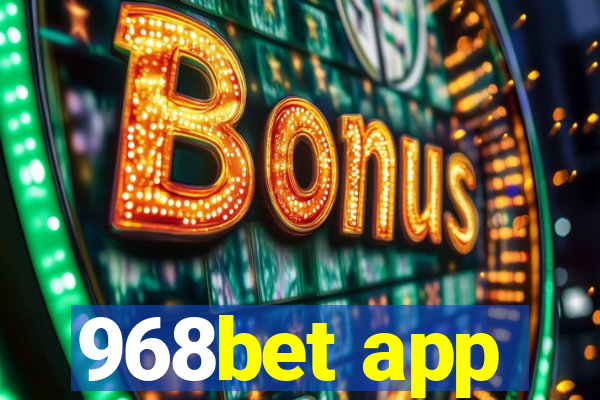 968bet app